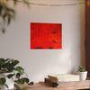 Flaming love. red abstract #5 Posters